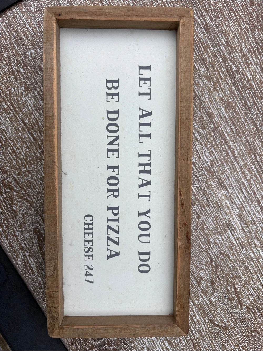 Let All That You Do Be Done For Pizza Framed Wall Art - White & Wood
